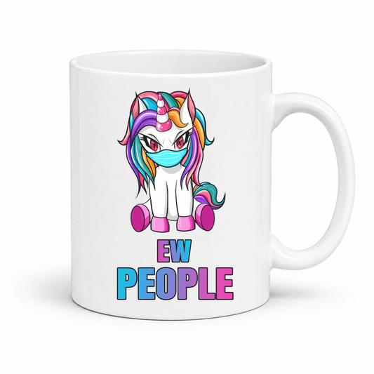 A white ceramic mug with a cartoon unicorn wearing a blue face mask and pink shoes, above the text 'EW PEOPLE' in blue, purple, and pink gradient letters. from Coffee and Moo.