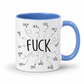 A white ceramic coffee mug with a blue interior and handle, featuring a black graphic print with the word 'FUCK' in the center and various adjectives like 'THEM', 'HER', 'YOU', 'FACE', 'ME', 'IT', 'HIM', 'THIS', 'OFF', 'WAD', 'THAT', and 'HEAD' arranged in a messy, scribbled pattern. From Coffee and Moo NZ.