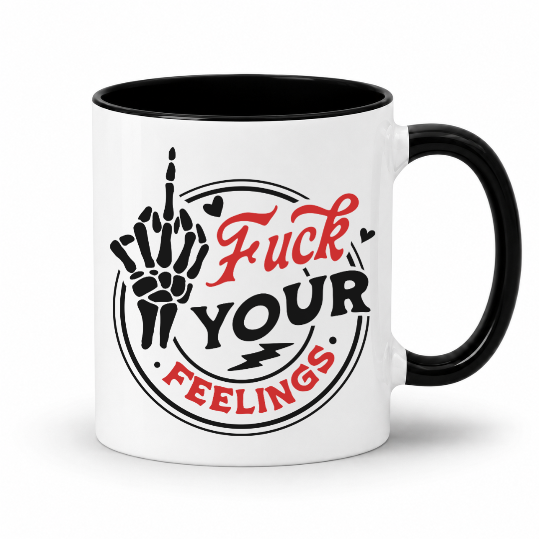 A white ceramic mug with a black interior, black handle, and a bold graphic printed on the side. The design features a black skeleton hand making a middle finger gesture, with the words 'Fuck YOUR FEELINGS' in red and black script inside a circular outline. Purchase from Coffee and Moo NZ.