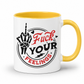 A white ceramic coffee mug with a yellow handle and yellow interior, featuring a bold graphic on the front with a black skeletal hand giving the middle finger, red and black text reading 'Fuck YOUR FEELINGS', and small heart accents. Purchase from Coffee and Moo NZ.