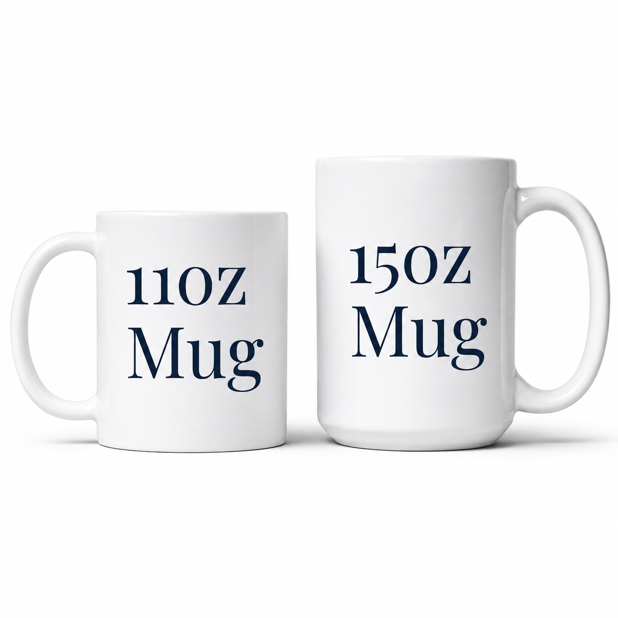 Two white ceramic mugs shown side by side on a light gray background, one labeled '110Z Mug' and the other '150Z Mug' in dark blue serif text.